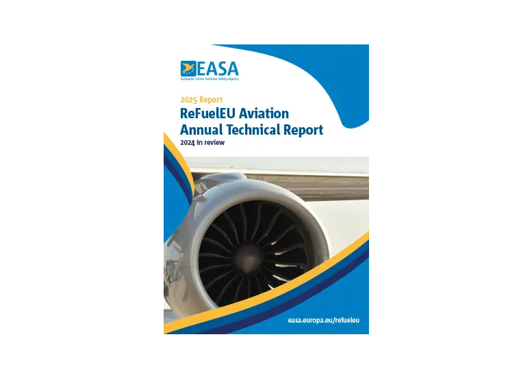 Agenția Uniunii Europene pentru Siguranța Aviației (EASA) publica primul raport tehnic anual referitor ReFuelEU Aviation