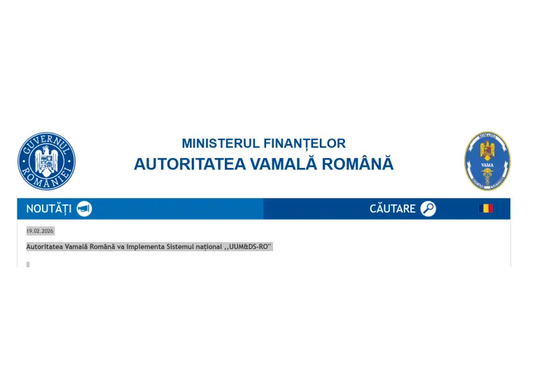 Autoritatea Vamală Română va implementa Sistemul național ,,UUM&DS-RO''